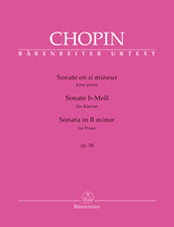 Chopin: Piano Sonata No. 3 in B Minor, Op. 58