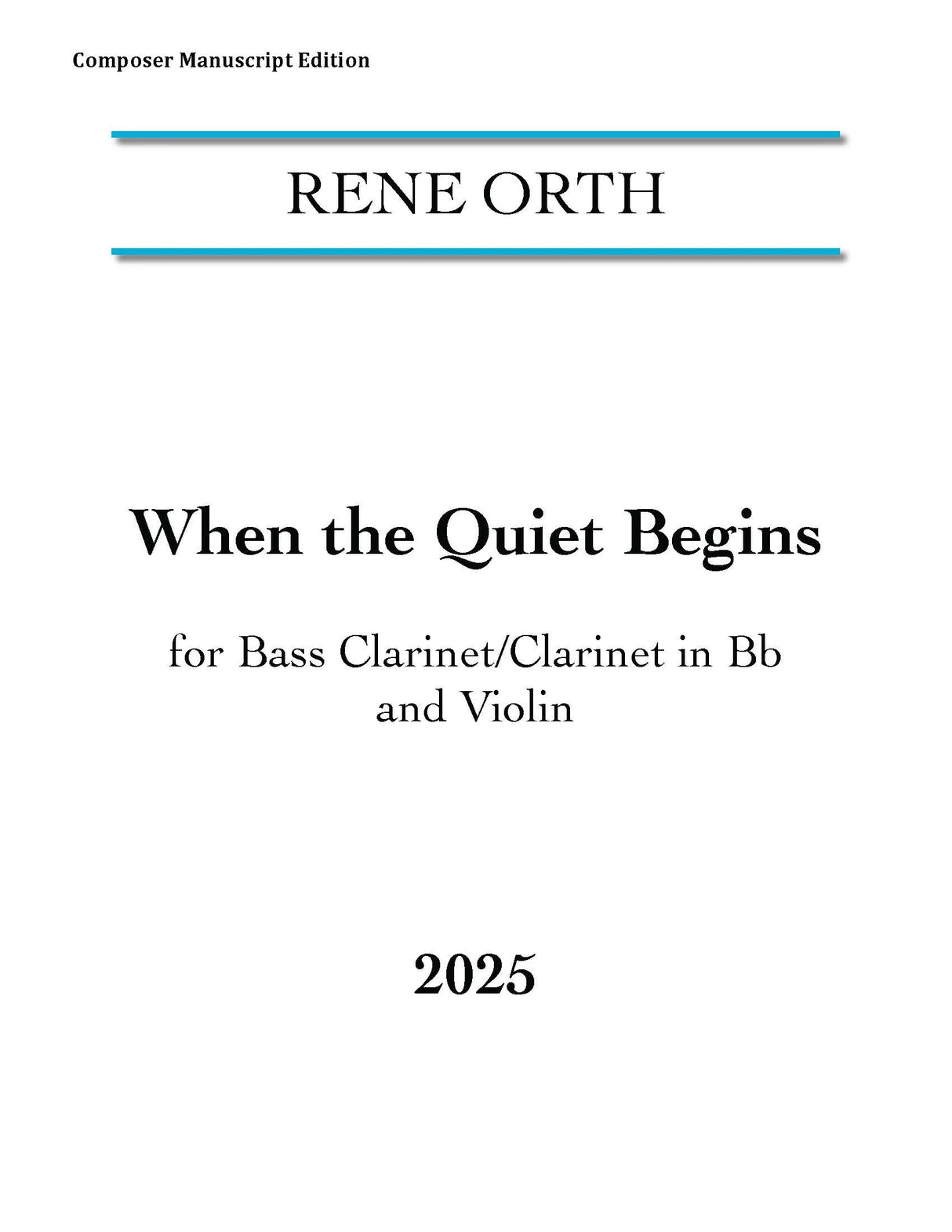 Orth: When the Quiet Begins