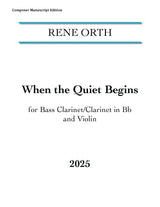 Orth: When the Quiet Begins
