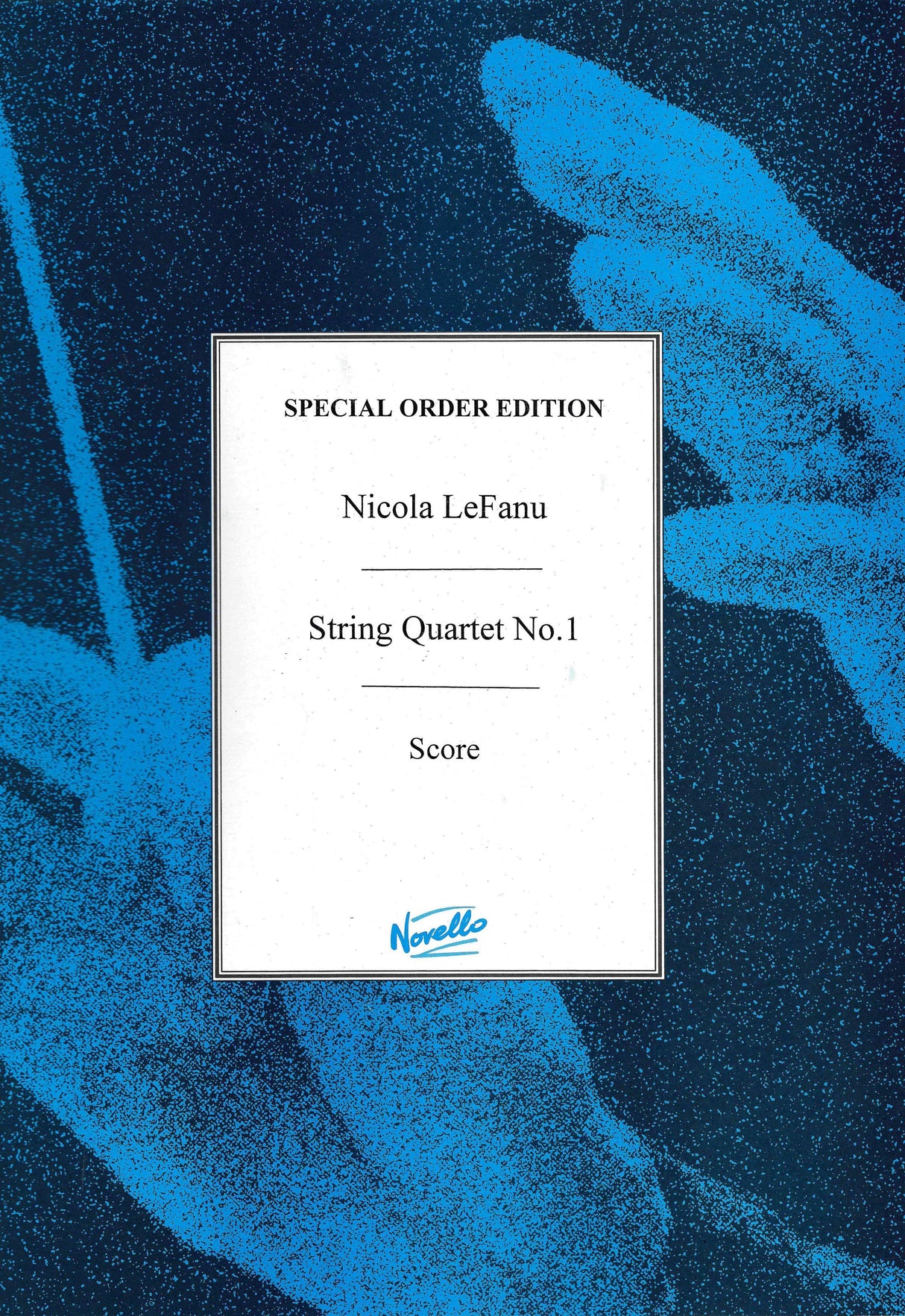 LeFanu: String Quartet No. 1