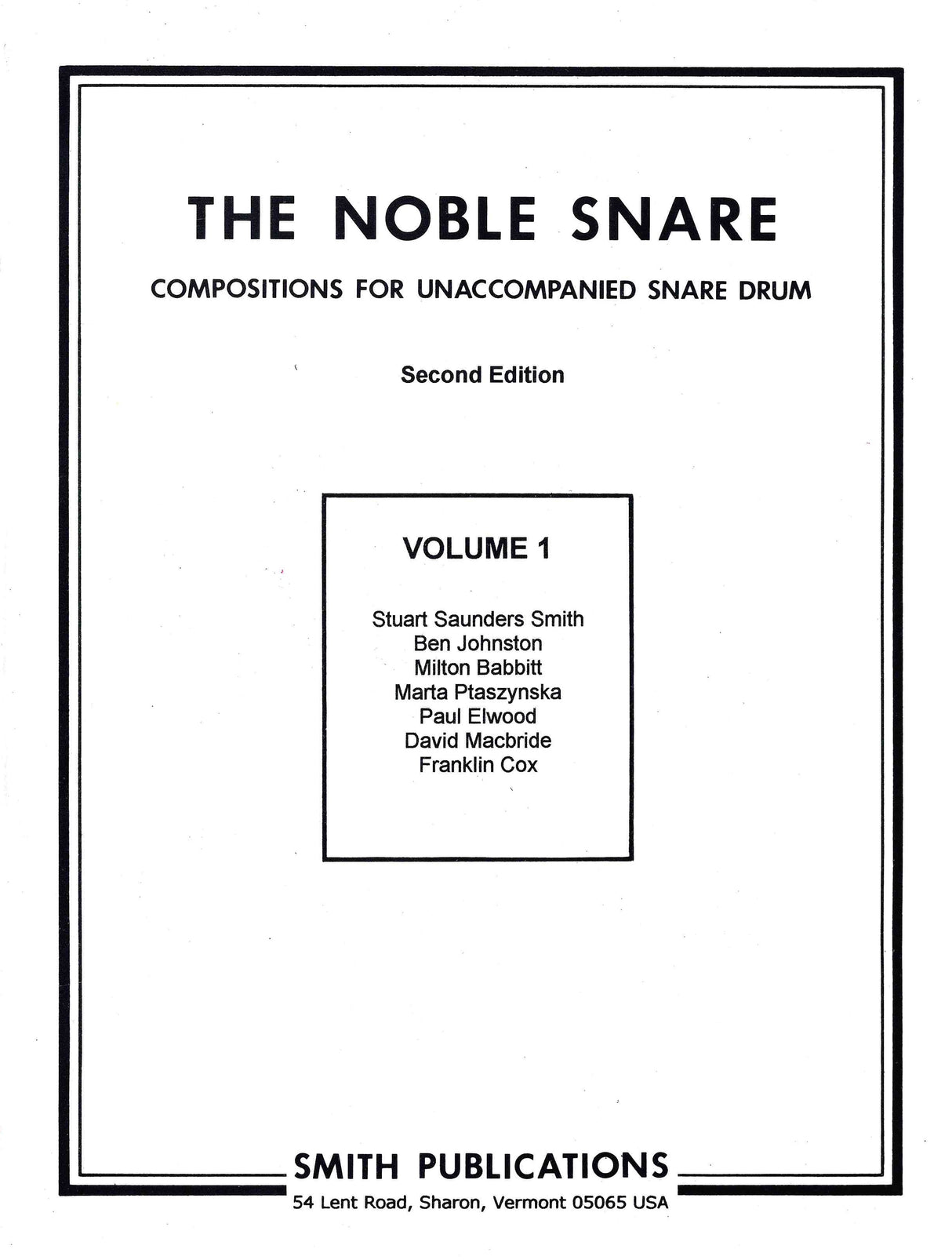 The Noble Snare - Volume 1