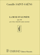 Saint-Saëns: La Muse et le Poète, Op. 132