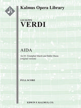 Verdi: Triumphal March and Ballet Music from Aida (original version)