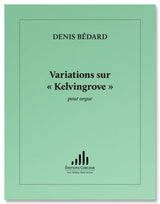 Bédard: Variations sur "Kelvingrove"