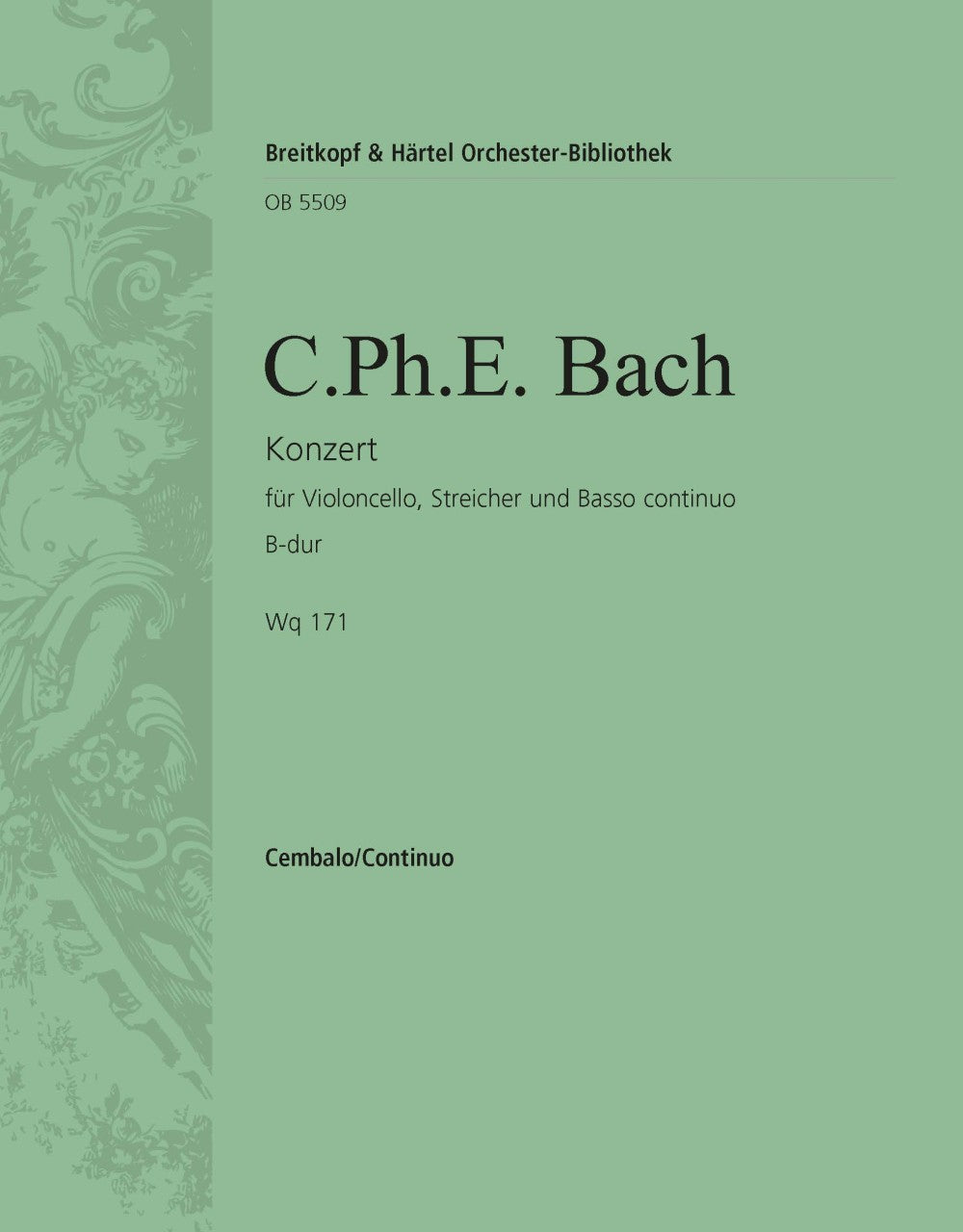 C.P.E. Bach: Cello Concerto in B-flat Major, Wq. 171 – Ficks Music