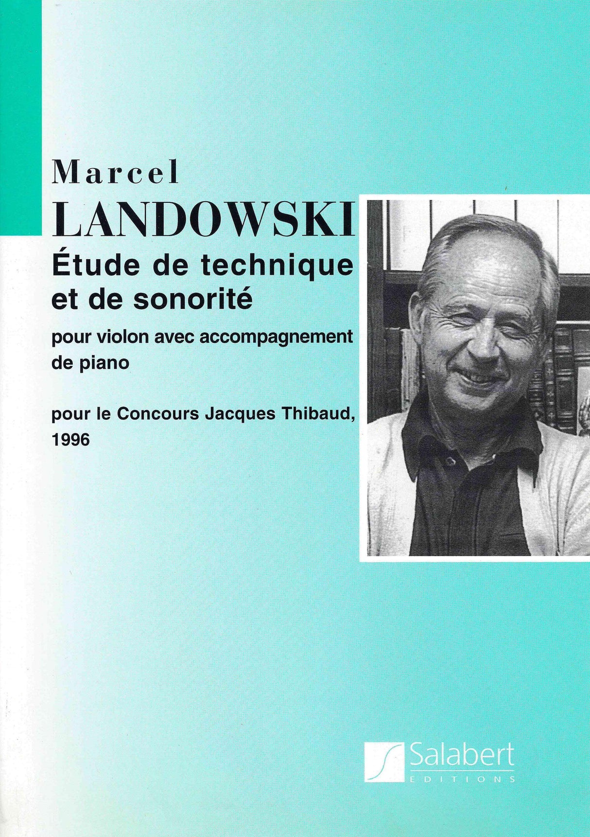 Landowski: Étude de technique et de sonorité