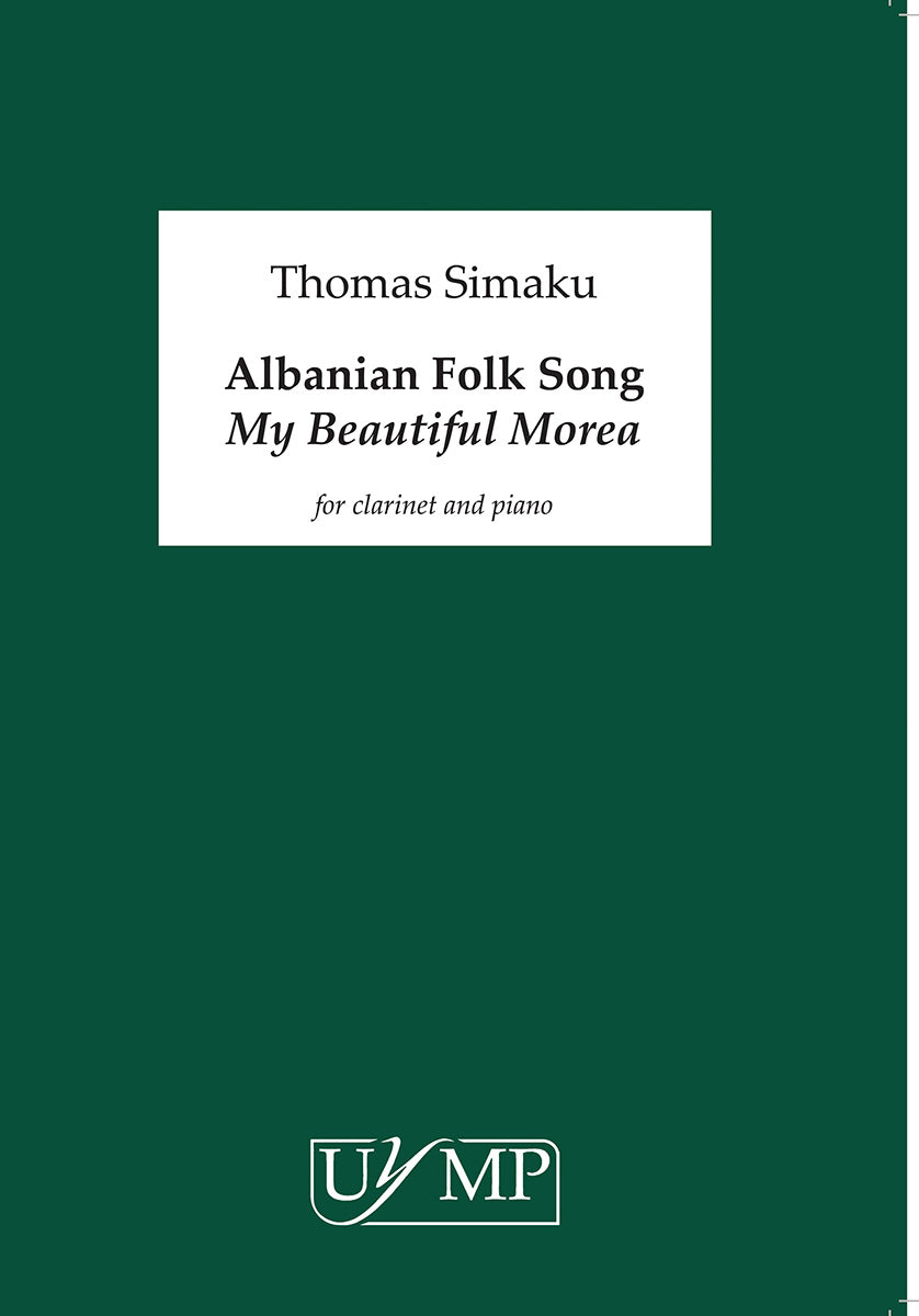 Simaku: Albanian Folk Song (My Beautiful Morea)