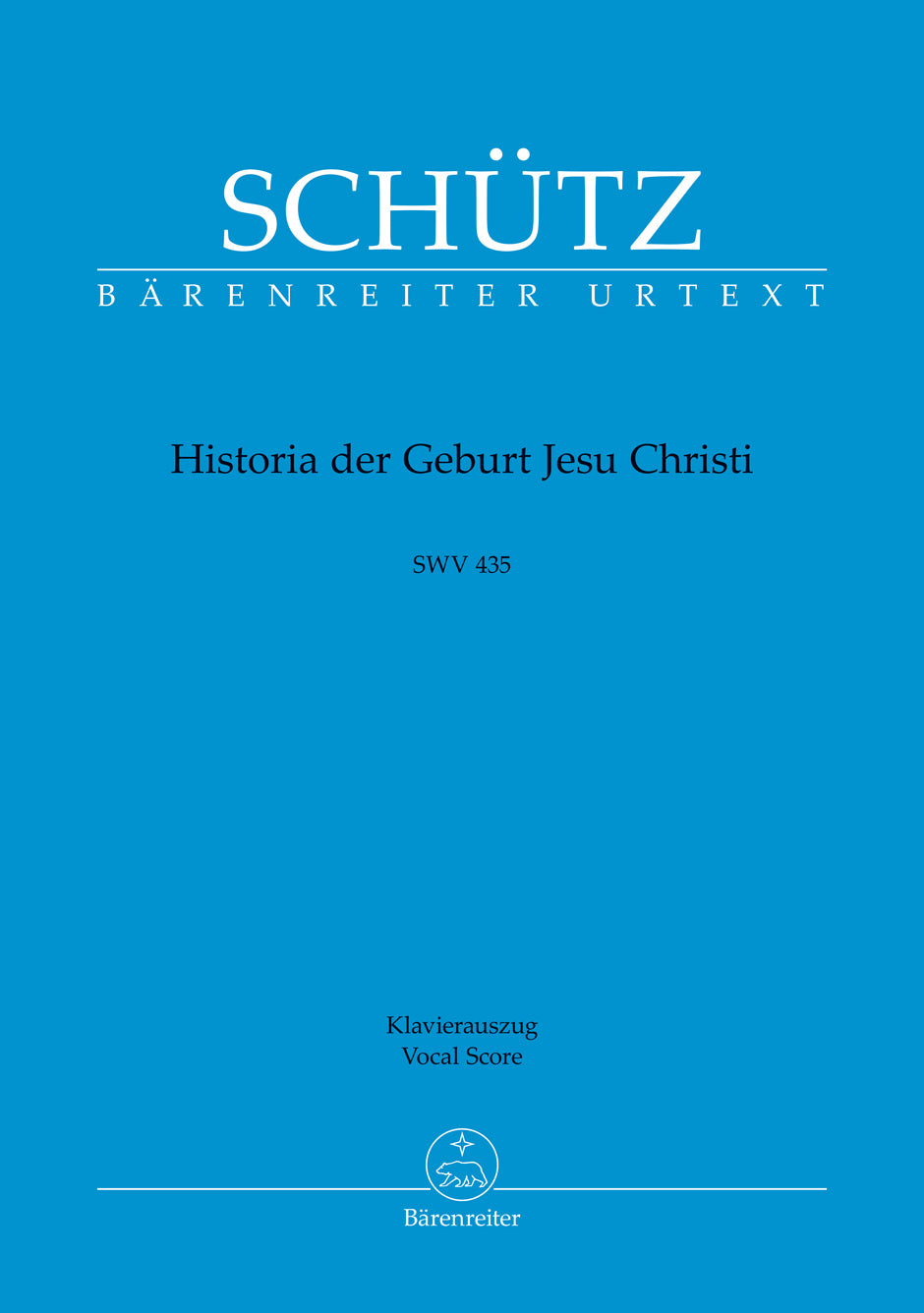 Schütz: Historia der Geburt Jesu Christi, SWV 435