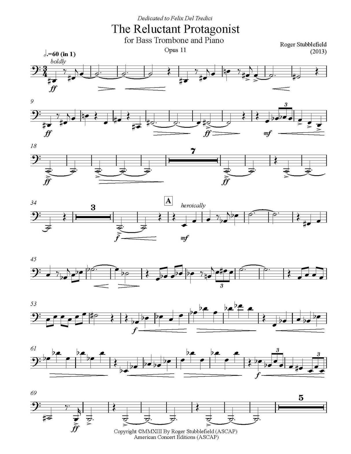 Stubblefield: Reluctant Protagonist, Op. 11