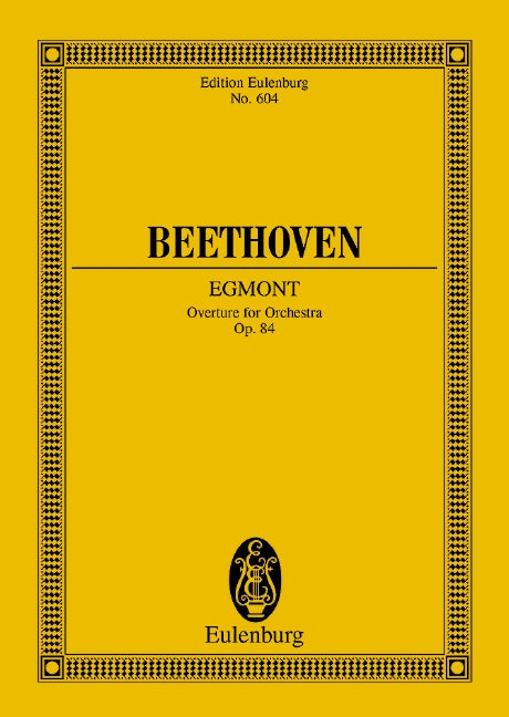 Beethoven: Egmont Overture, Op. 84