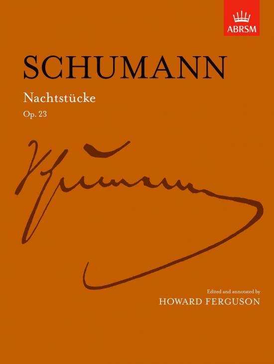Schumann: Nachtstücke, Op. 23