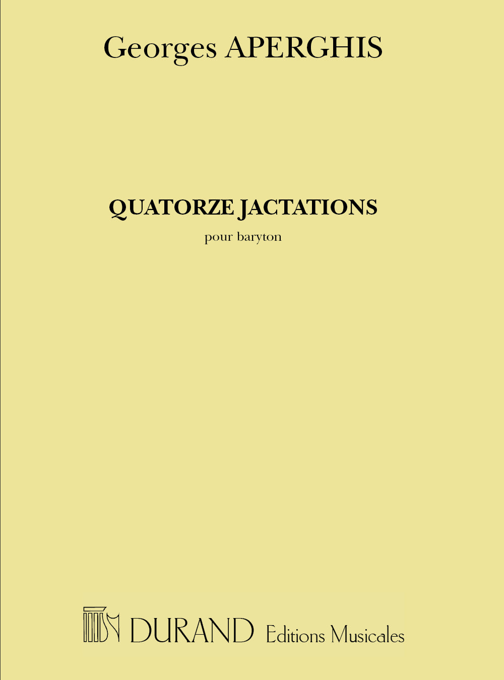 Aperghis: Quatorze Jactations