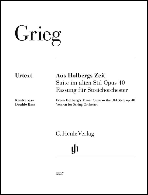 Grieg: From Holberg's Time, Op. 40 (Version for String Orchestra)