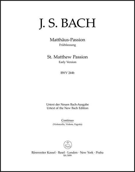 Bach: St. Matthew Passion, BWV 244b