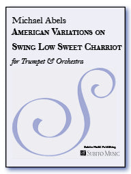 Abels: American Variations on Swing Low, Sweet Chariot