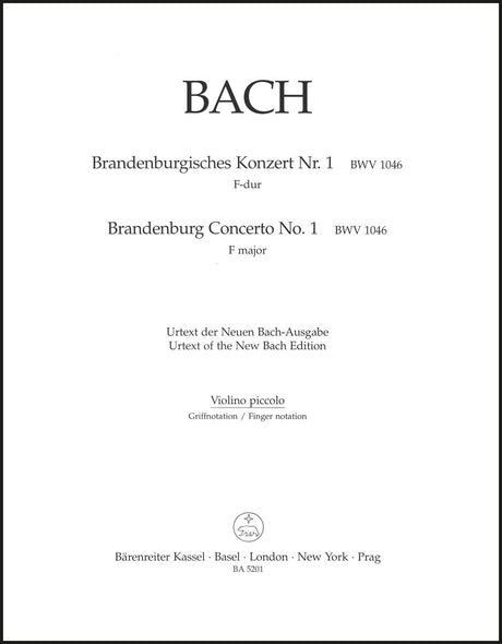 Bach: Brandenburg Concerto No. 1 and Original Version "Sinfonia" in F Major, BWV 1046 and 1046a (Urtext)
