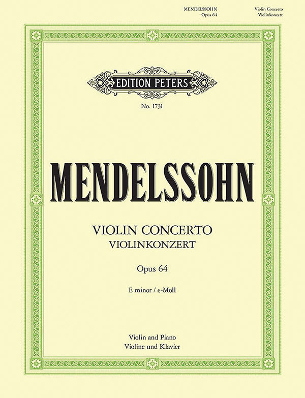 Mendelssohn: Violin Concerto in E Minor, MWV O 14, Op. 64 – Ficks