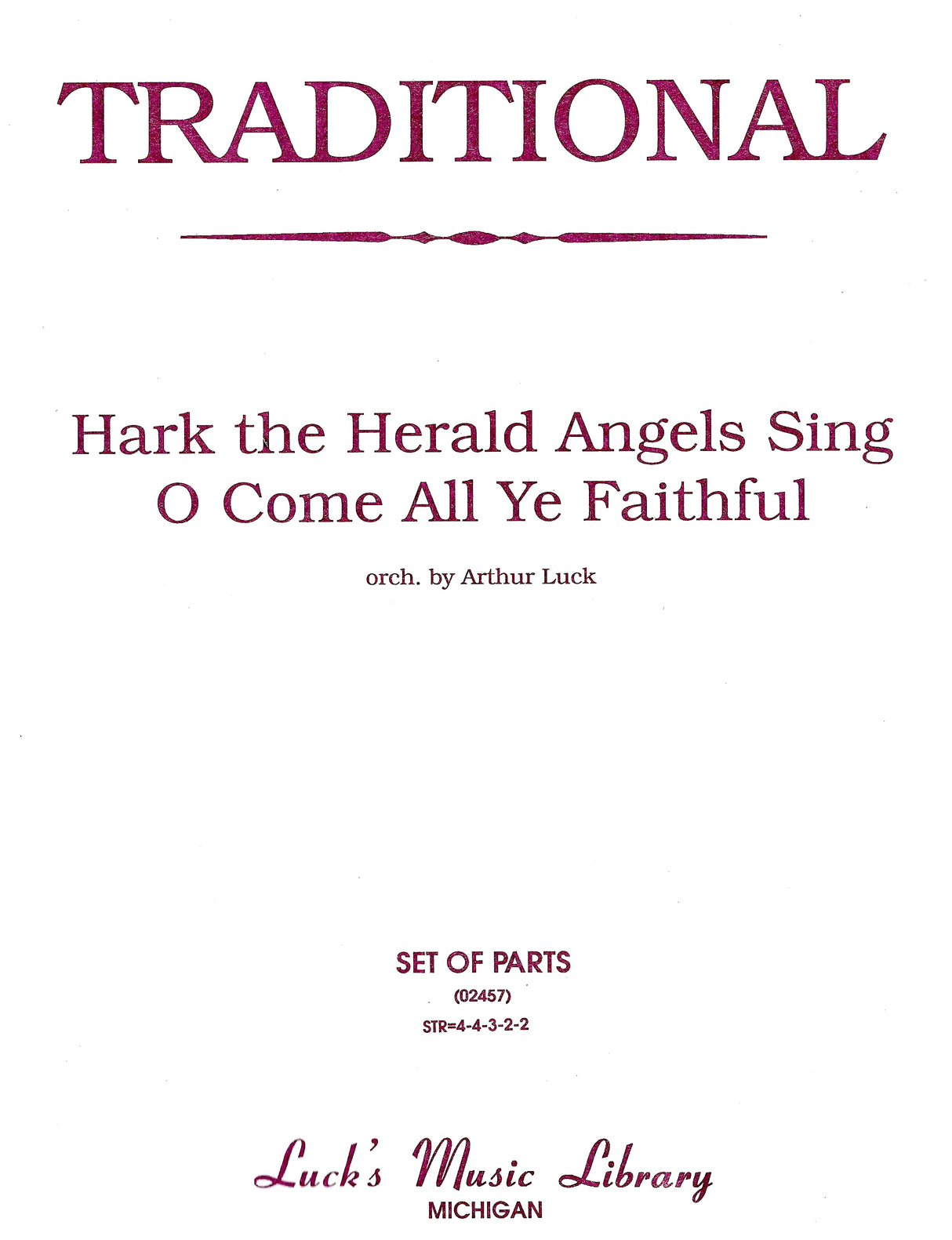 Hark! The Herald Angels Sing / Adeste Fidelis (O Come All Ye Faithful)