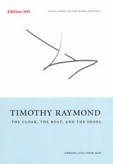 Raymond: The Cloak, the Boat, and the Shoes