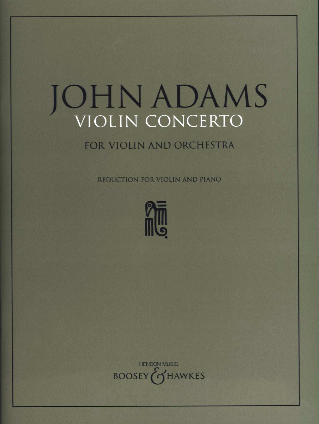 Adams: Violin Concerto