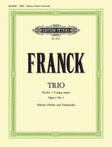 Franck: Piano Trio, Op. 1, No. 1