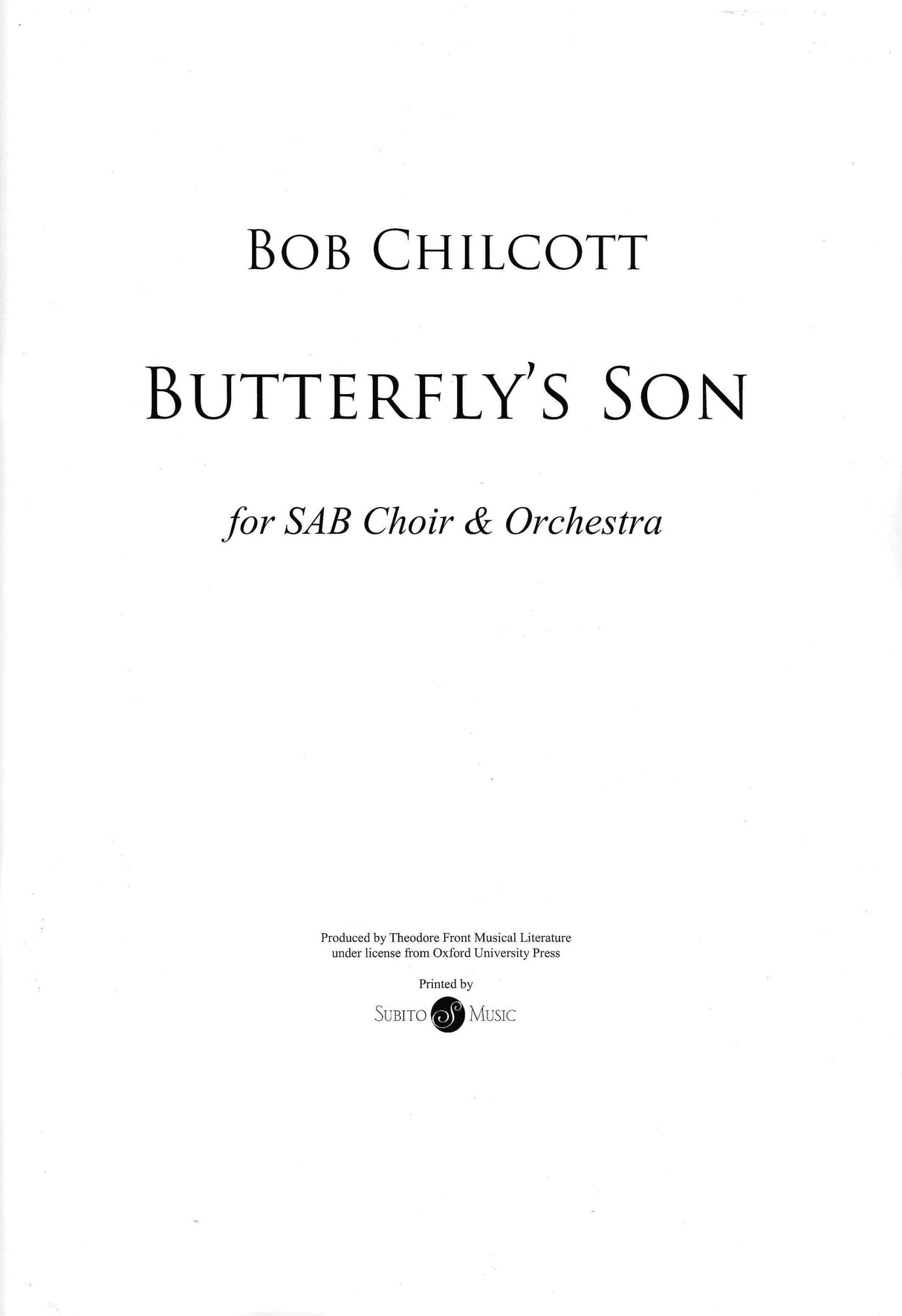 Chilcott: Butterfly's Son