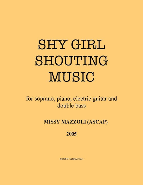 Mazzoli: Shy Girl Shouting Music