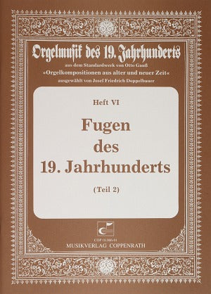 Fugues of the 19th Century - Volume 2
