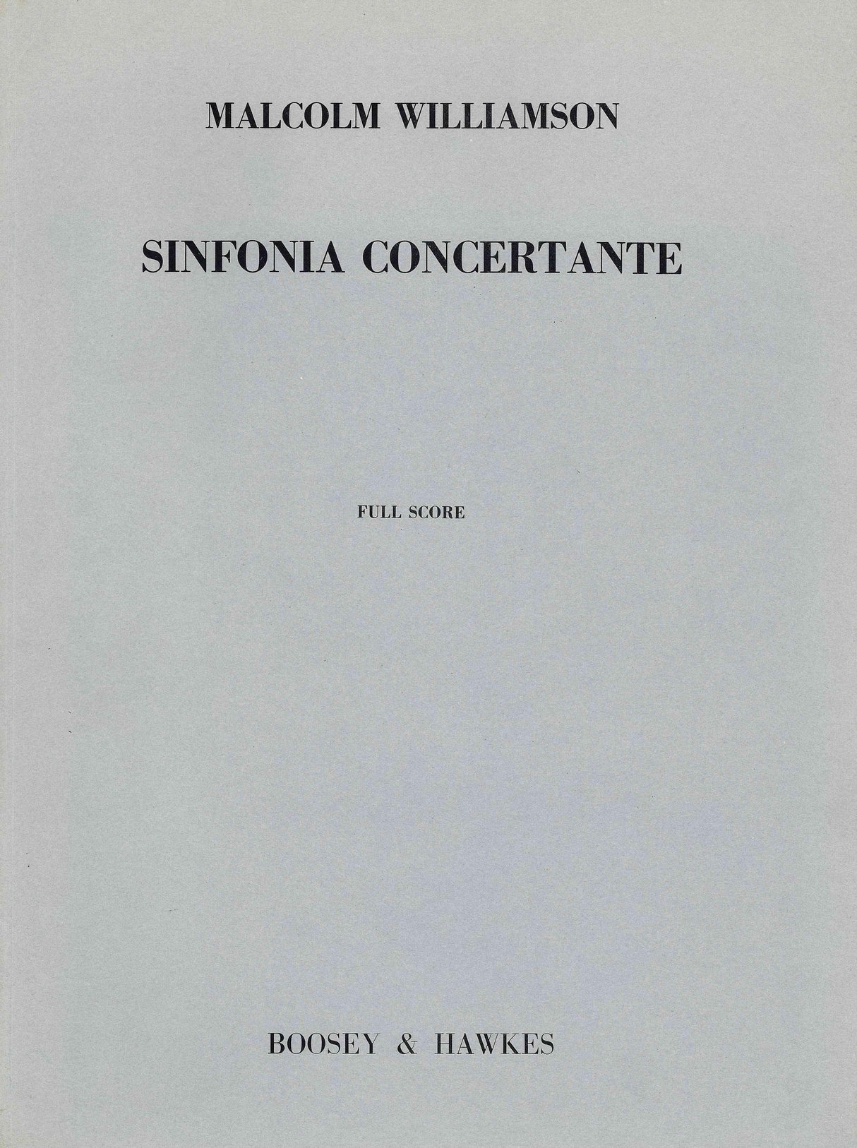 Williamson: Sinfonia Concertante