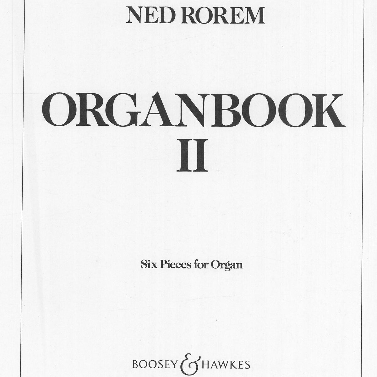 Rorem: Organbook II – Ficks Music