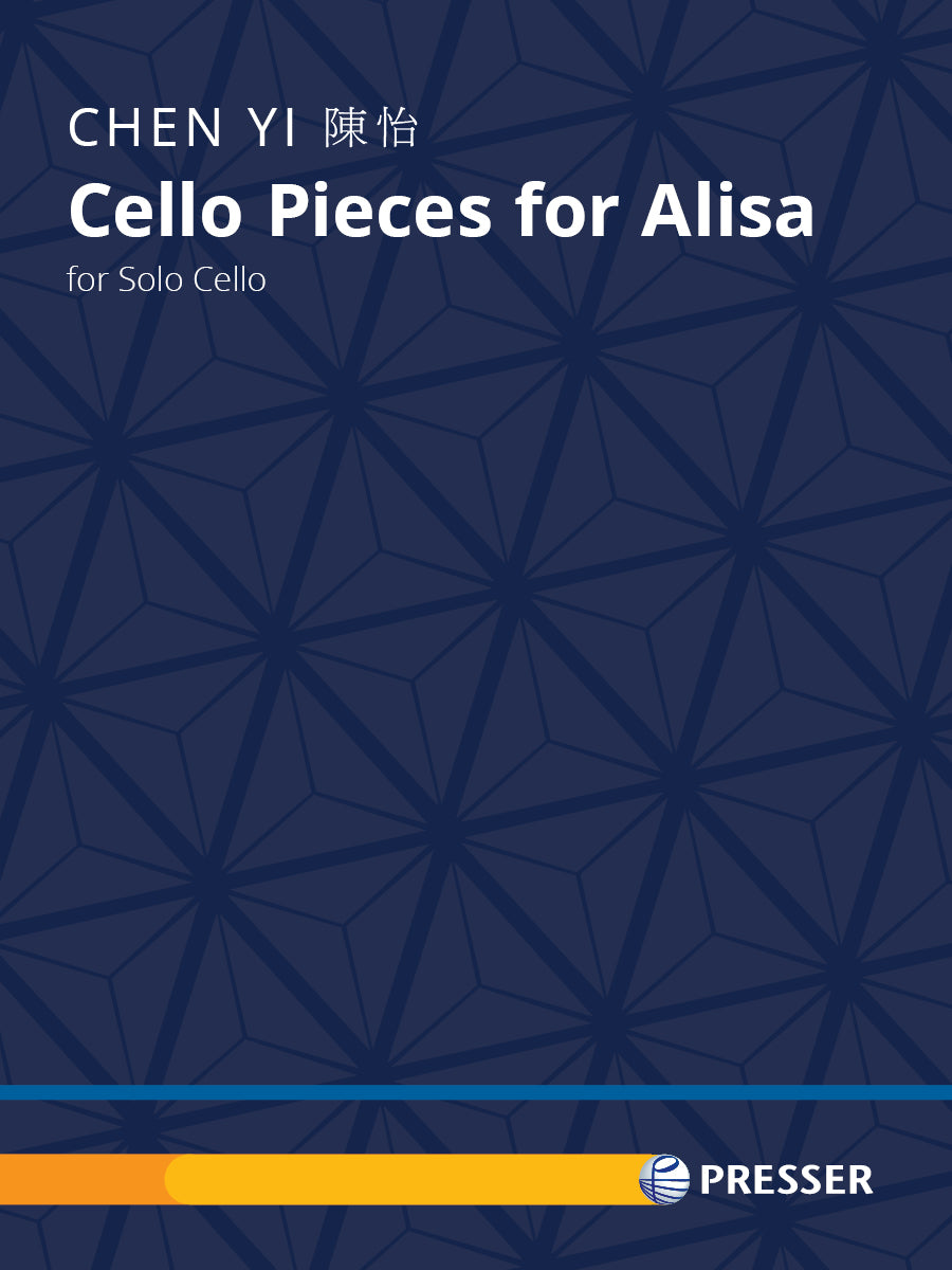 Chen Yi: Cello Pieces for Alisa