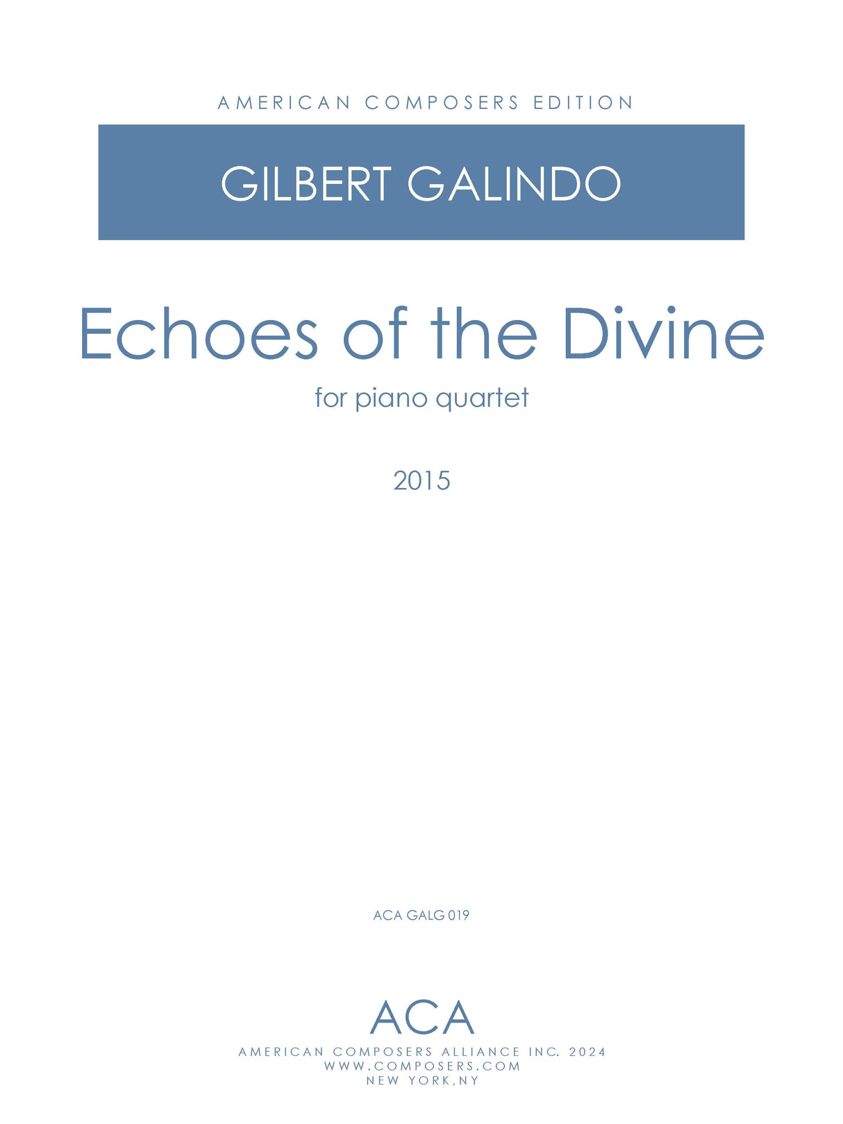Galindo: Echoes of The Divine