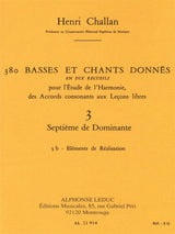 Challan: Basses et Chants Donnés - 3b (Septième de Dominante)