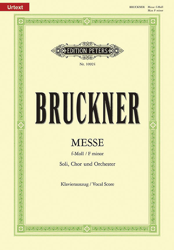 Bruckner: Mass in F Minor, WAB 28