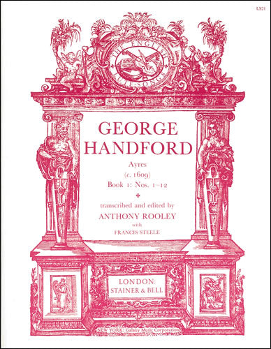 Handford: Ayres (c.1609) - Book 1 (Nos. 1-12)