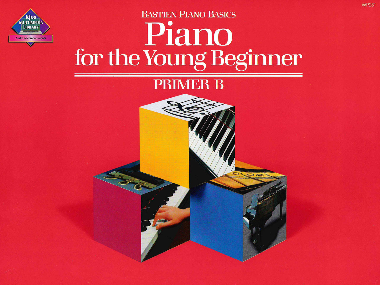 Bastien: Piano for The Young Beginner - Primer B