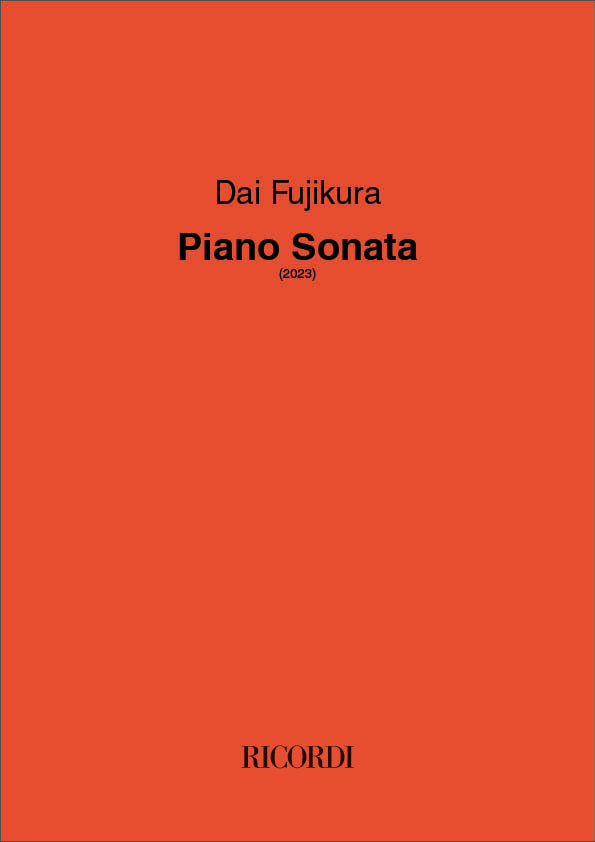 Fujikura: Piano Sonata