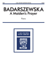 Bądarzewska-Baranowska: A Maiden's Prayer