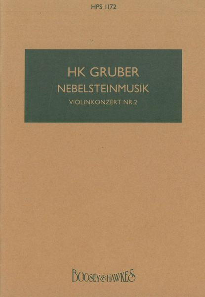 Gruber: Violin Concerto No. 2 ("Nebelsteinmusik")