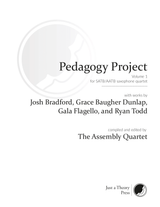 The Assembly Quartet Pedagogy Project - Volume 1