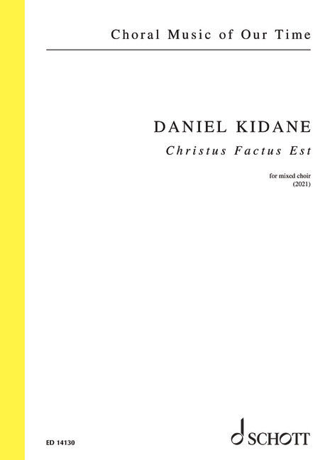 Kidane: Christus Factus Est