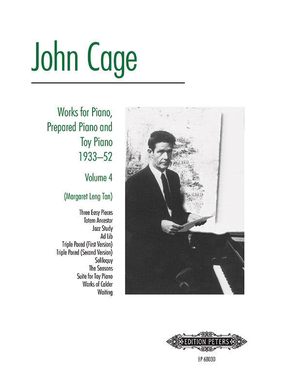 Cage: Works for Piano, Prepared Piano and Toy Piano - Volume 4
