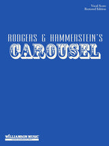 Rodgers & Hammerstein: Carousel