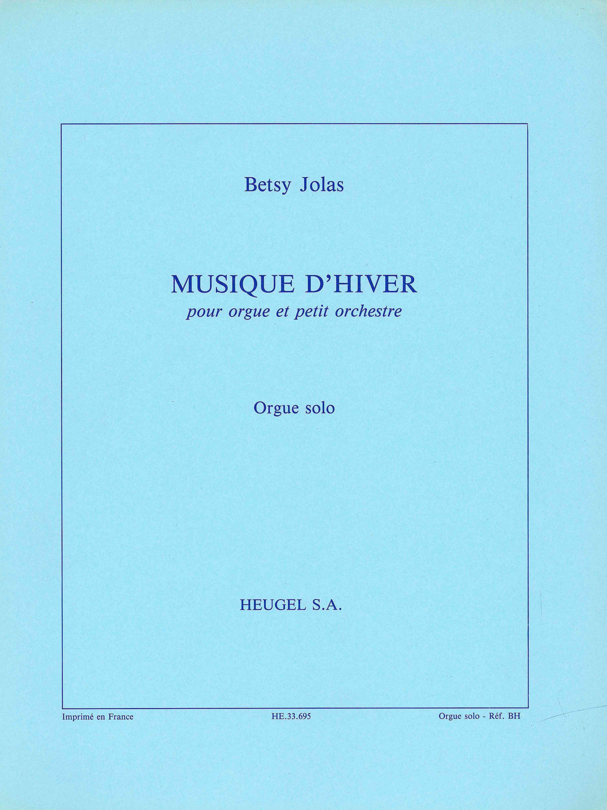 Jolas: Musique D'hiver