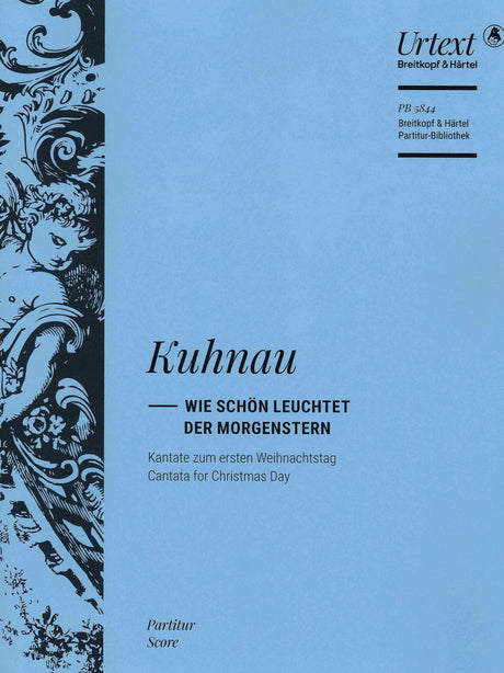 Kuhnau: Wie schön leuchtet der Morgenstern