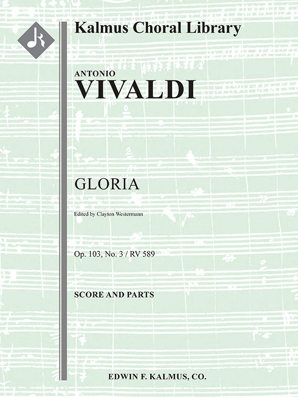 Vivaldi: Gloria in D Major, RV 589, Op. 103, No. 3 – Ficks Music
