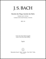 Bach: Bereitet die Wege, bereitet die Bahn, BWV 132