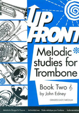 Up Front: Melodic Studies - Trombone Book 2