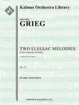 Grieg: To elegiske melodier, Op. 34 (Version for String Orchestra)