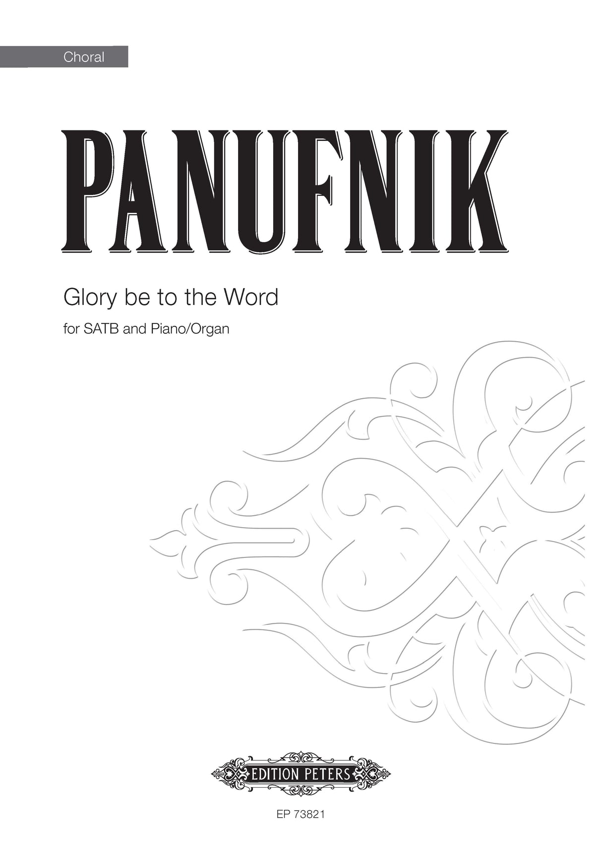 Panufnik: Glory be to the Word